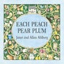 Each Peach Pear Plum -