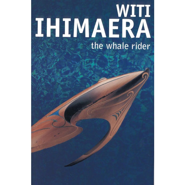 The Whale Rider by Witi Ihimaera Paper Plus