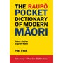 The Raupo Pocket Dictionary of Modern Maori -