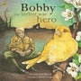 Bobby, the Littlest War Hero -