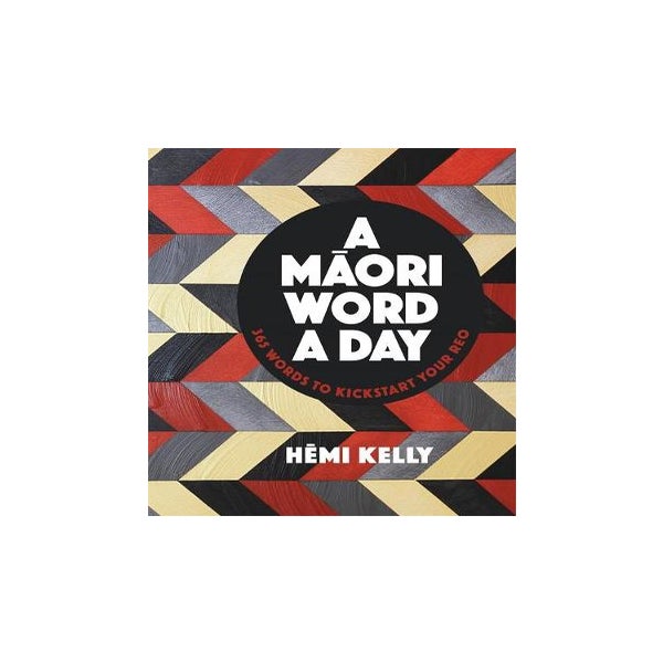 A Maori Word a Day -