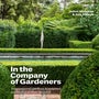 In the Company of Gardeners -