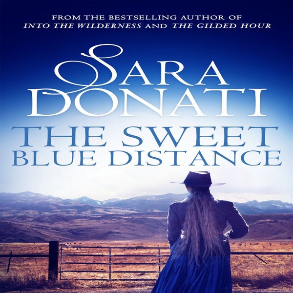 The Sweet Blue Distance -