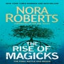 The Rise of Magicks -