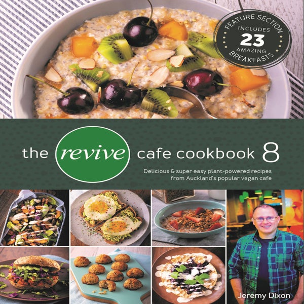 The Revive Cafe Cookbook 8 -