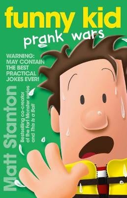 Funny Kid Prank Wars Funny Kid 3 by Matt Stanton Paper Plus