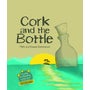 Cork and the Bottle -