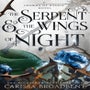 The Serpent and the Wings of Night -