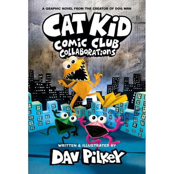 Cat Kid Comic Club 4: from the Creator of Dog Man -