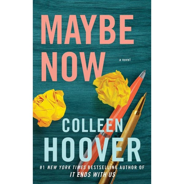 Maybe Now by Colleen Hoover | Paper Plus