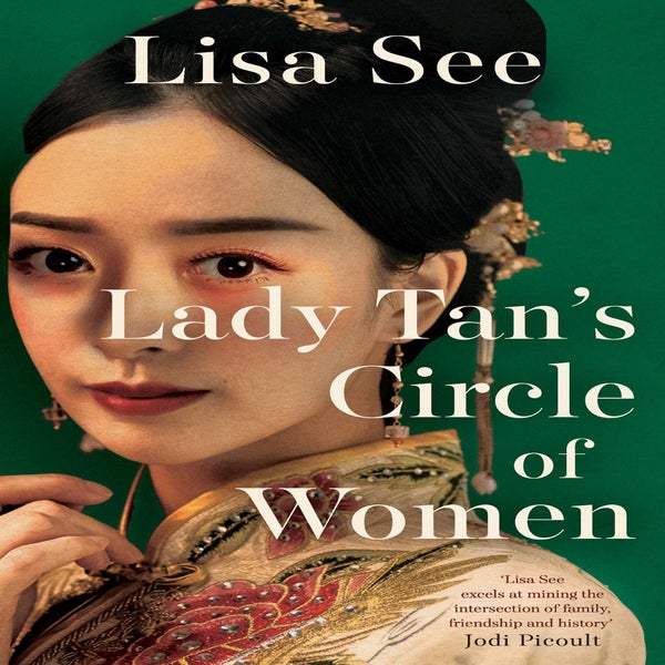 Lady Tan's Circle Of Women -