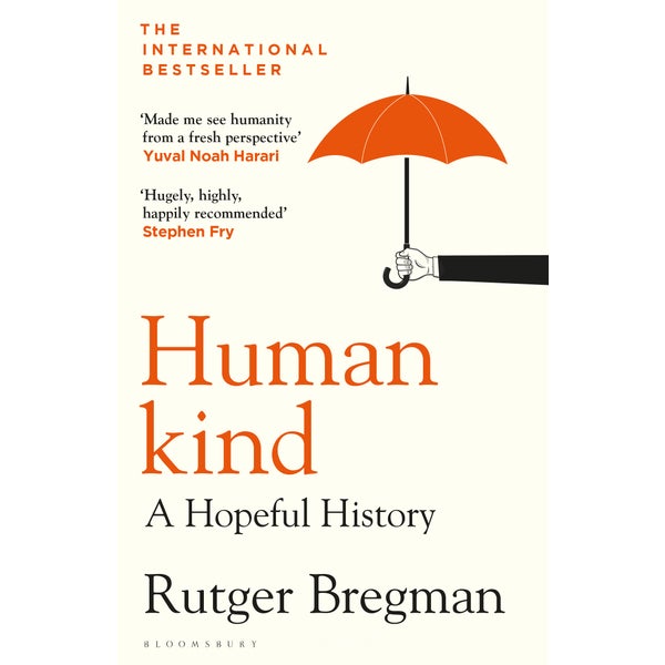 Humankind: A Hopeful History -
