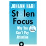 Stolen Focus -