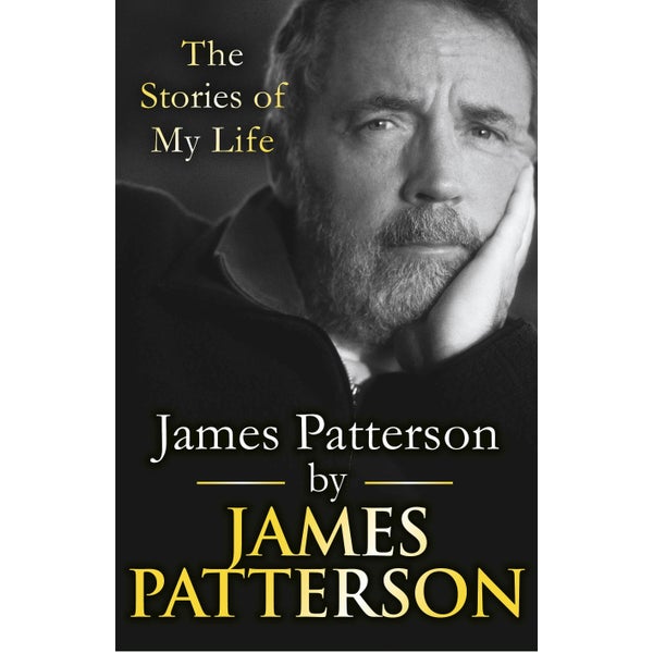 James Patterson: The Stories of My Life -