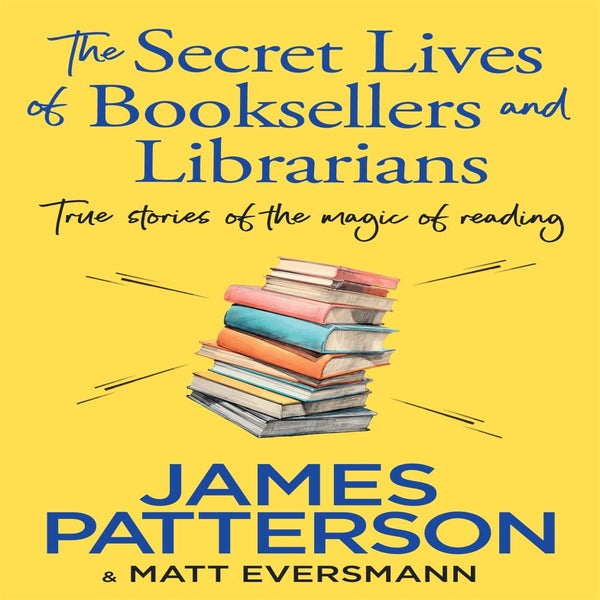 The Secret Lives of Booksellers & Librarians -