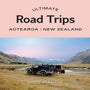 Ultimate Road Trips: Aotearoa New Zealand -