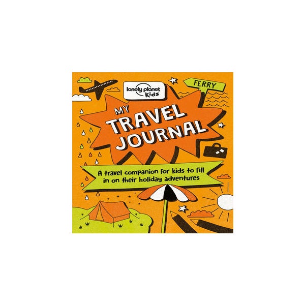 Lonely Planet Kids My Travel Journal : Baxter, Nicola, Baxter