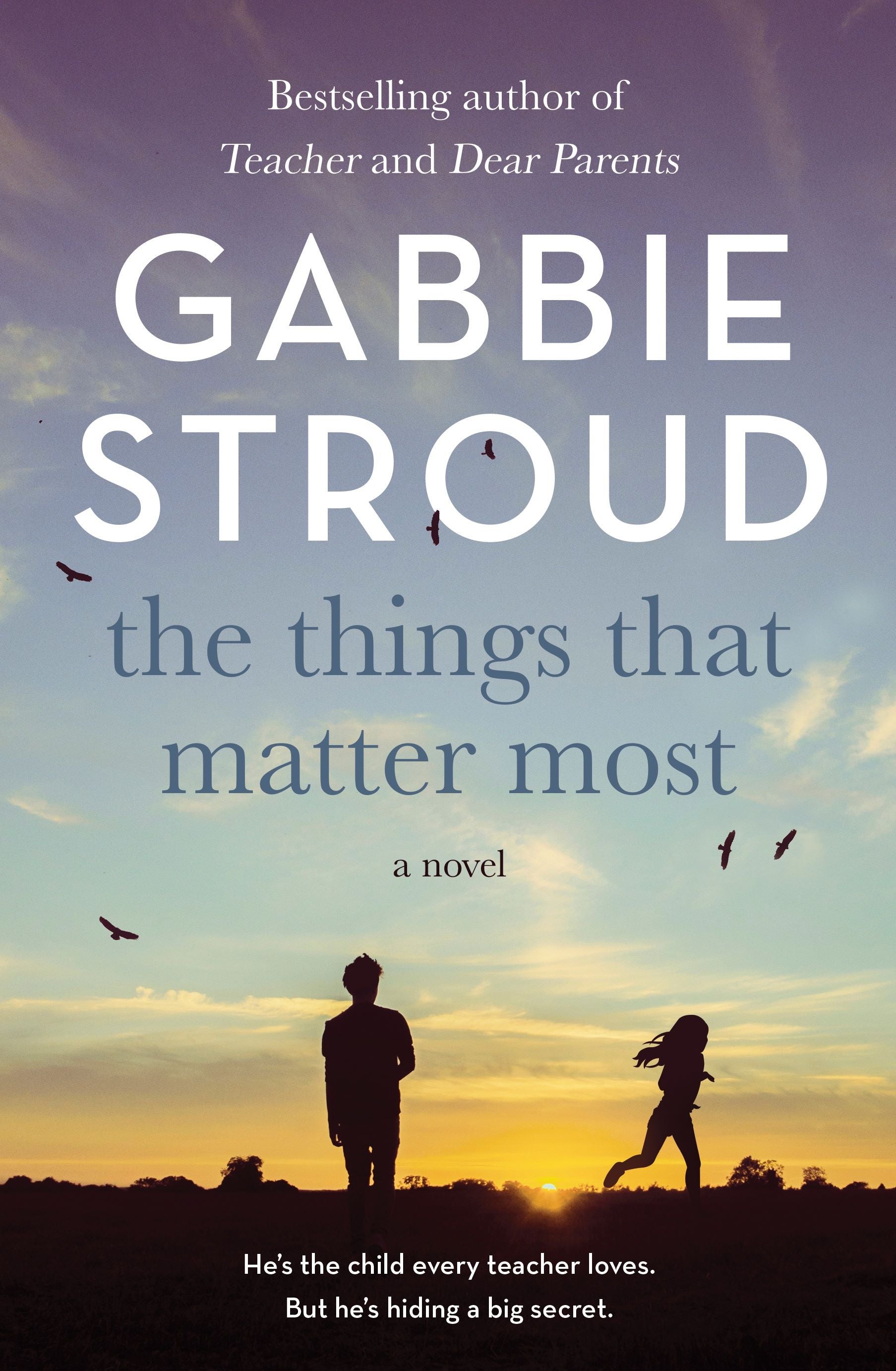 The Things That Matter Most by Gabbie Stroud | Paper Plus