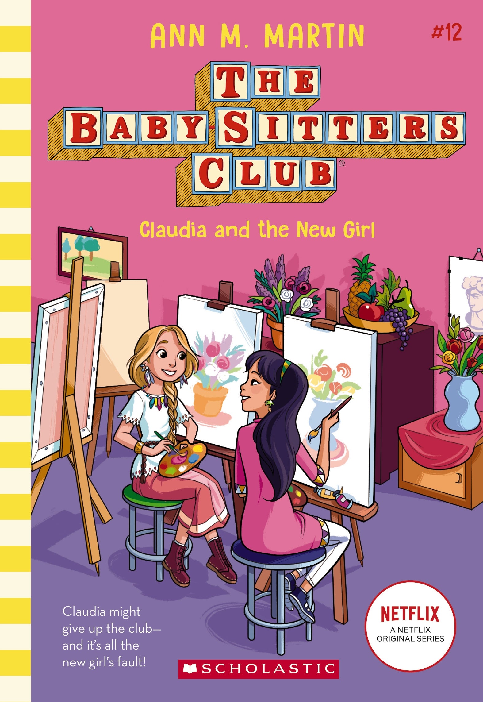 Claudia and the New Girl (the Baby-Sitters Club #12 Netflix