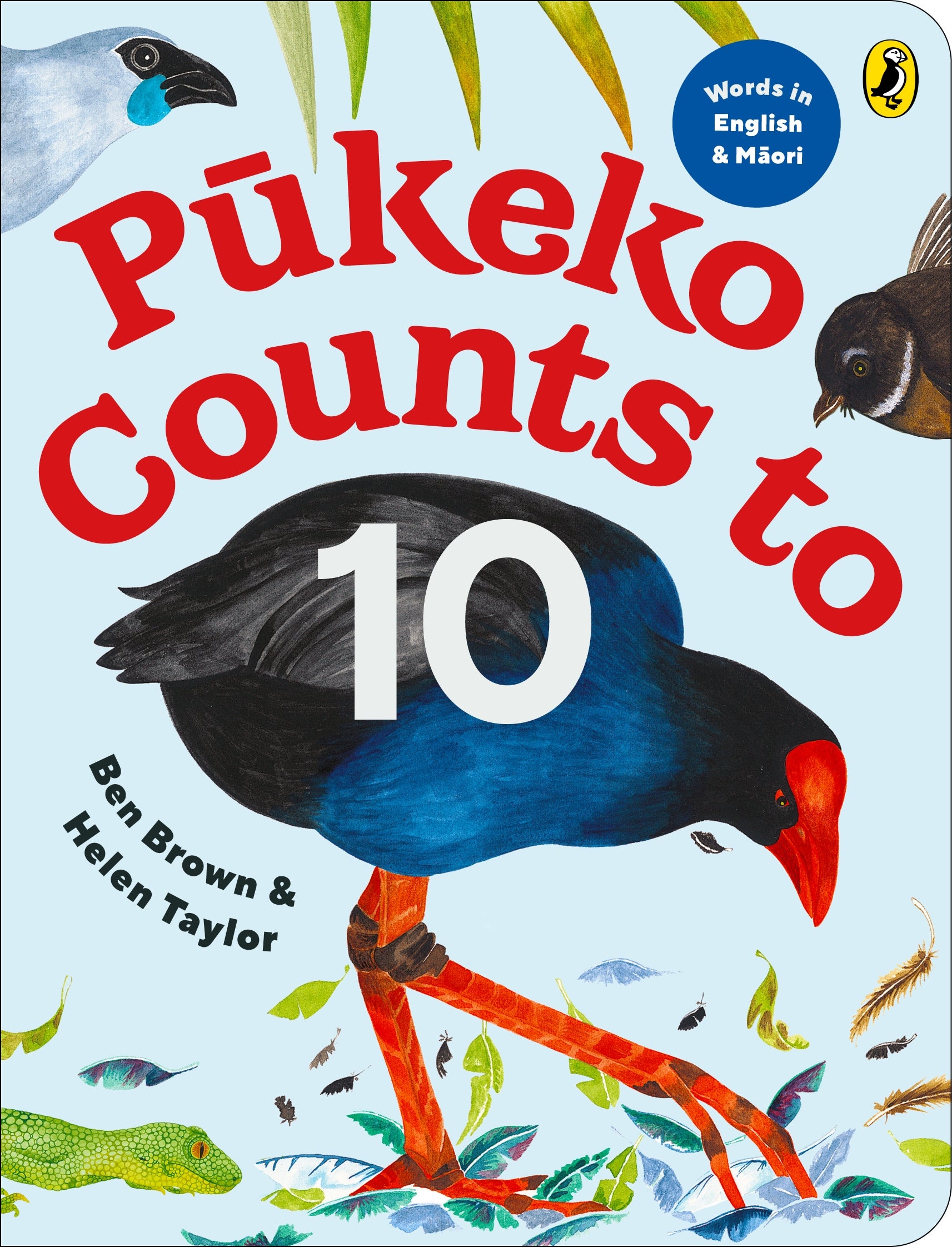 Pukeko Counts To 10 by Ben Brown | Paper Plus