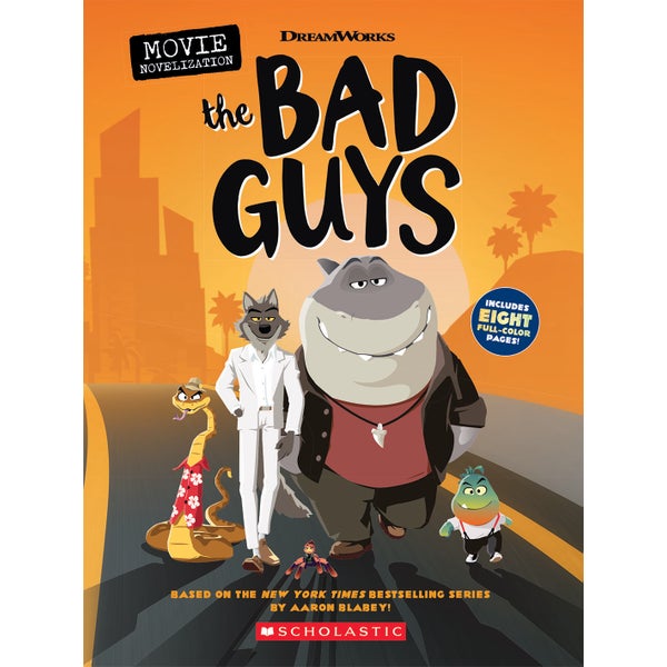 The Bad Guys: Movie Novel (Dreamworks) -