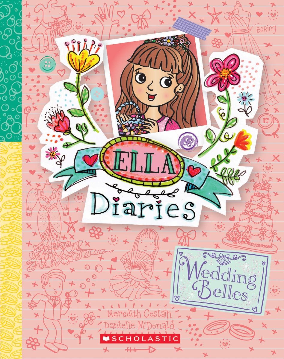 Wedding Belles (Ella Diaries #29) by Meredith Costain, Danielle