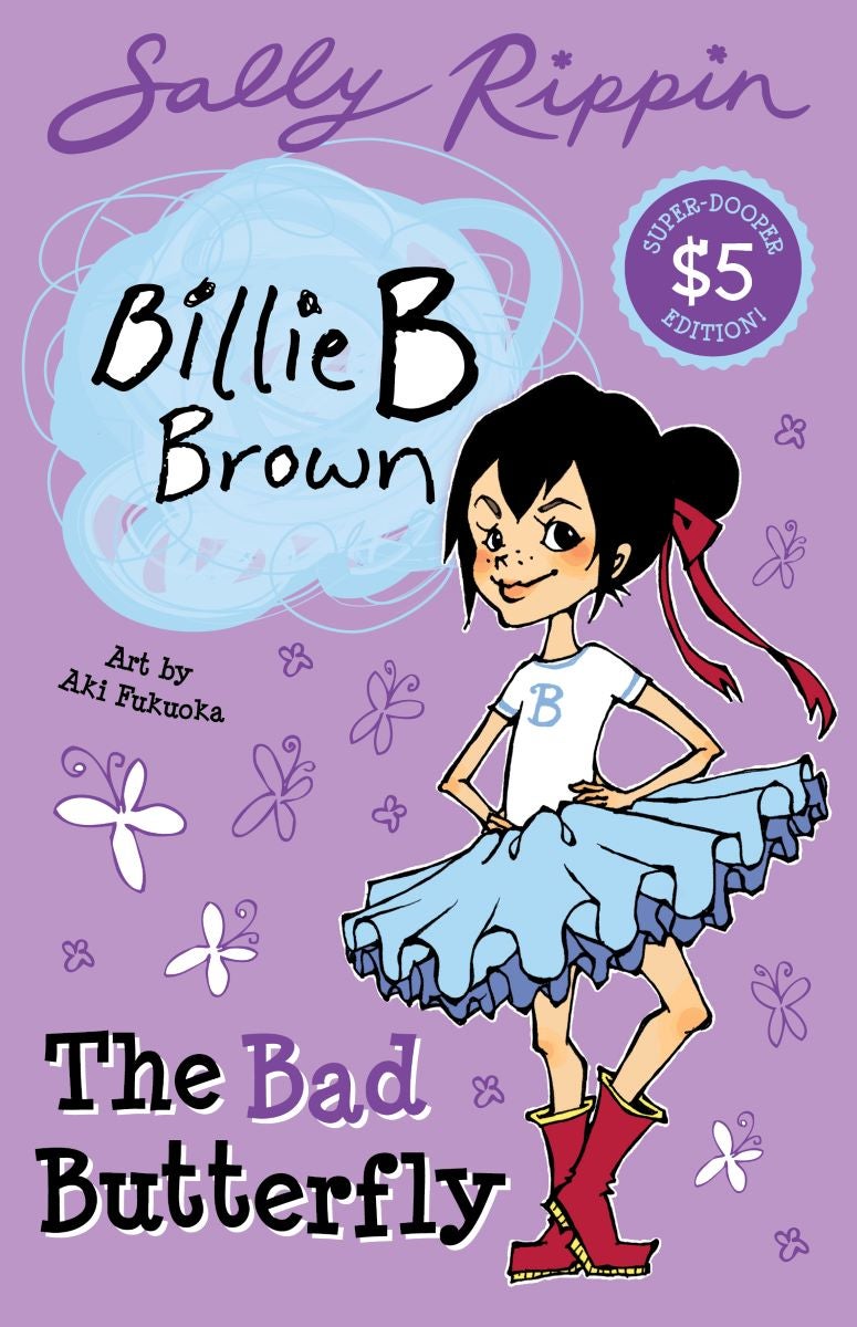 BAD BUTTERFLY by Sally Rippin | Paper Plus