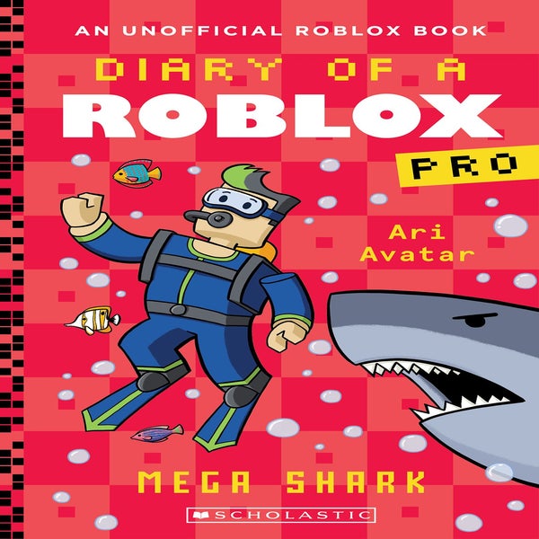 Mega Shark (Diary of a Roblox Pro: Book 6) by Ari Avatar