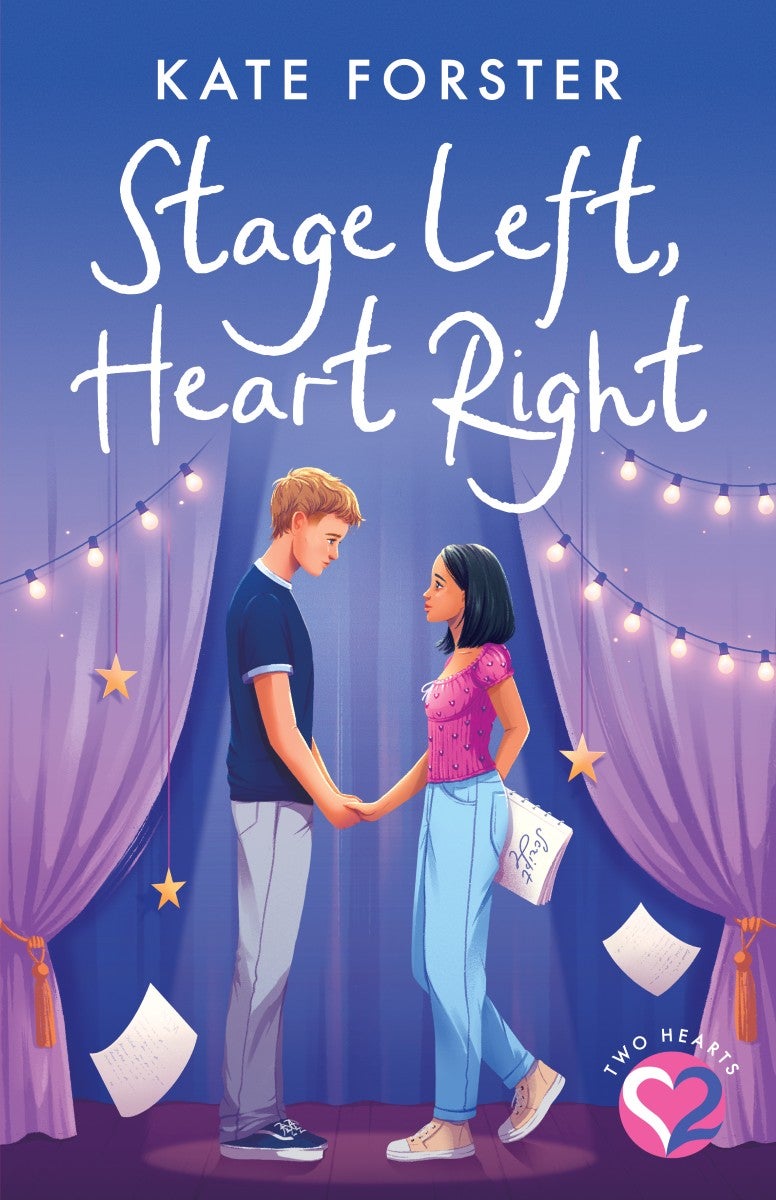 Stage Left, Heart Right (Two Hearts #1) by Kate Forster | Paper Plus