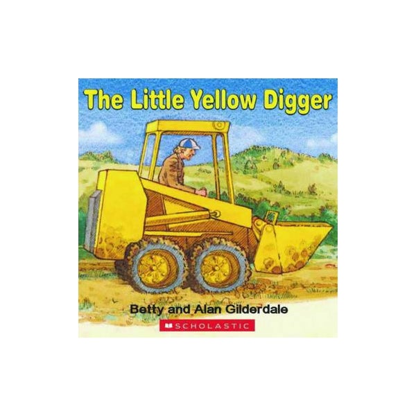 The Little Yellow Digger -