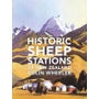 Historic Sheep Stations Of New Zealand -
