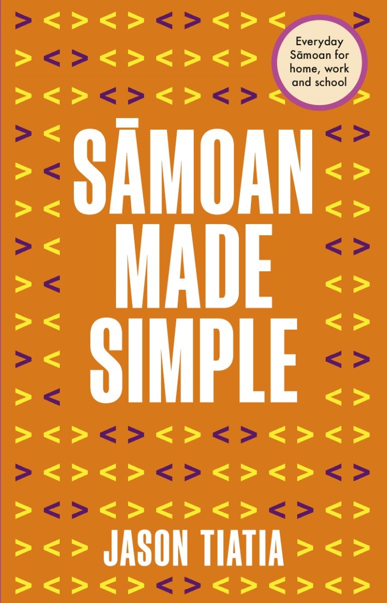 Samoan Made Simple by Jason Tiatia | Paper Plus