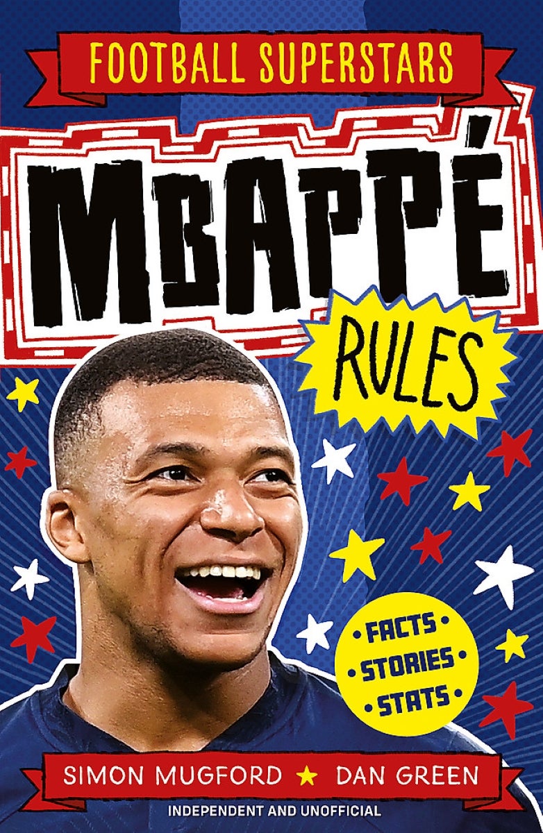 Football Superstars: Mbappe Rules by Simon Mugford Paper Plus - Main Image
