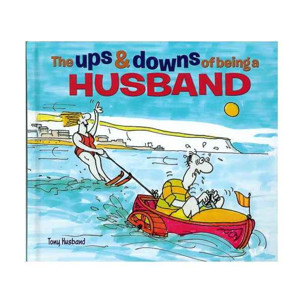 The Ups & Downs of Being a Husband -