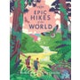 Epic Hikes of the World -