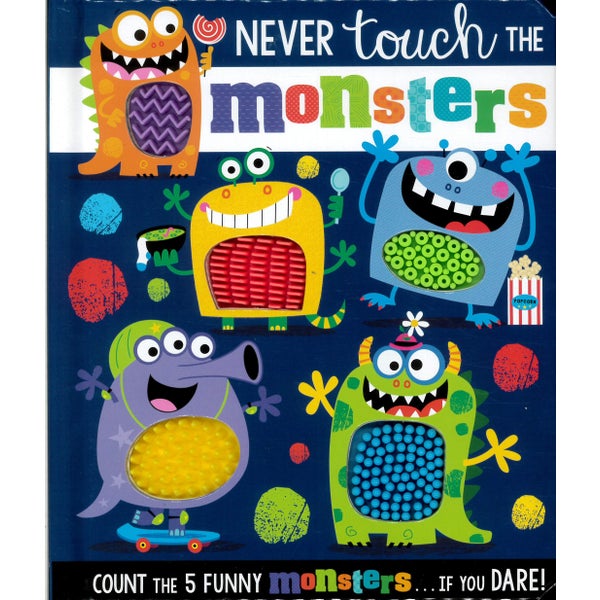 Never Touch The Monsters -