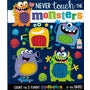 Never Touch The Monsters -