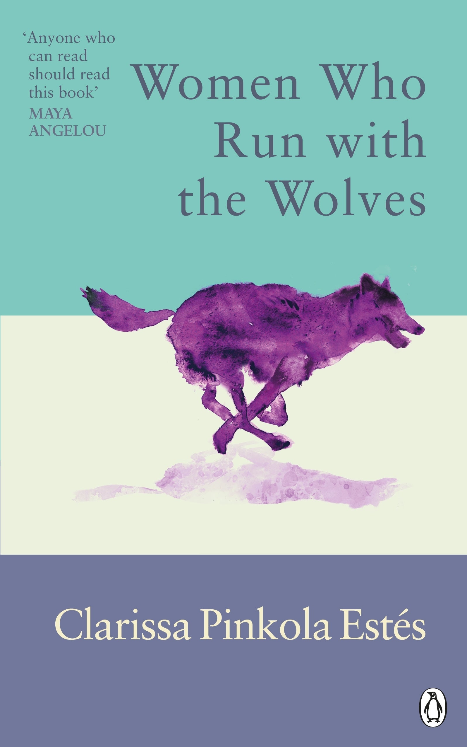 Women Who Run With The Wolves by Clarissa Pinkola Estes | Paper Plus