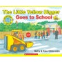 The Little Yellow Digger Goes to School -