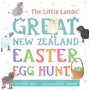 The Little Lambs' Great New Zealand Easter Egg Hunt -