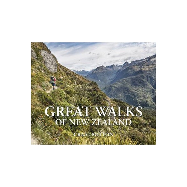 Great Walks of New Zealand -