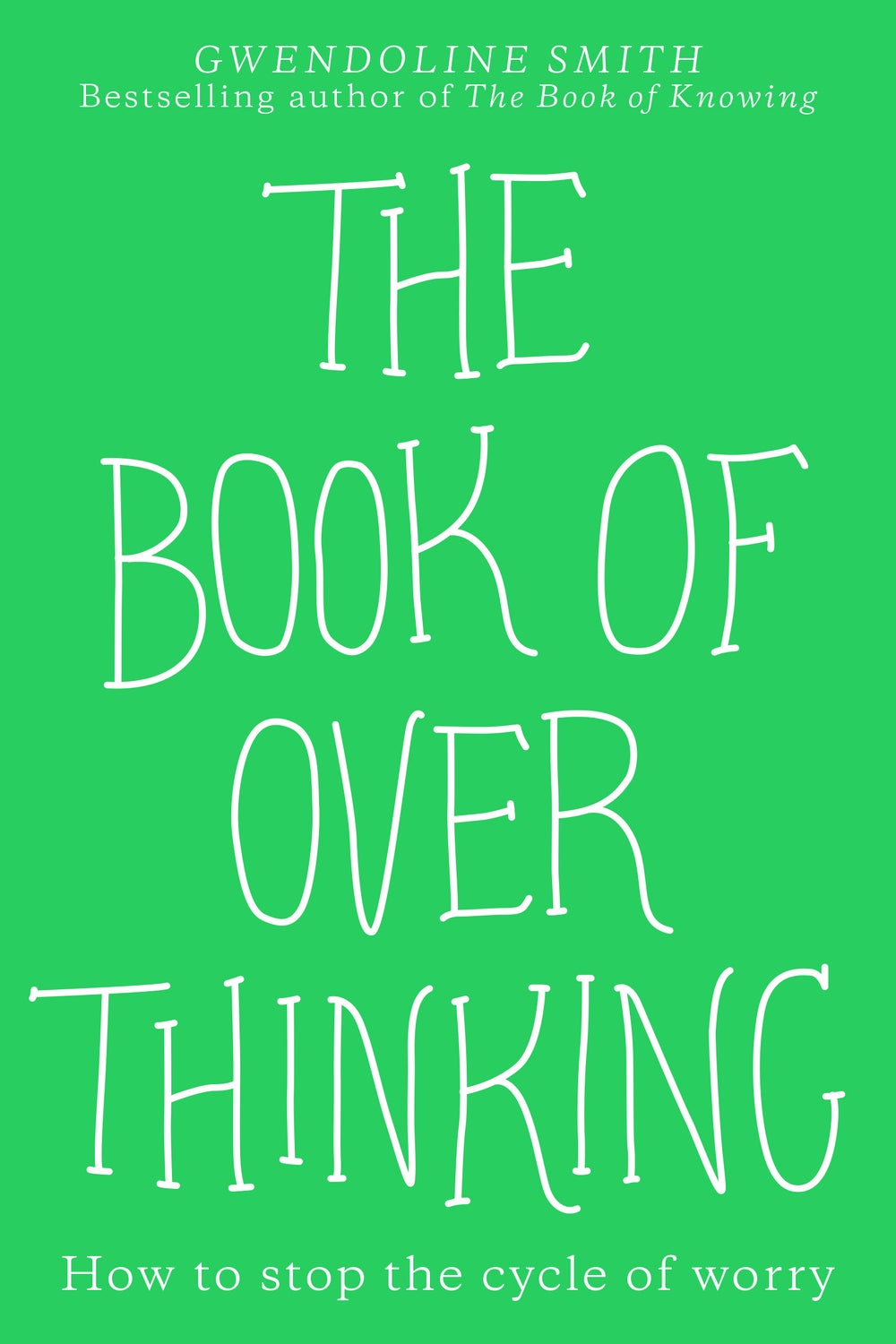 The Book of Overthinking by Gwendoline Smith Paper Plus