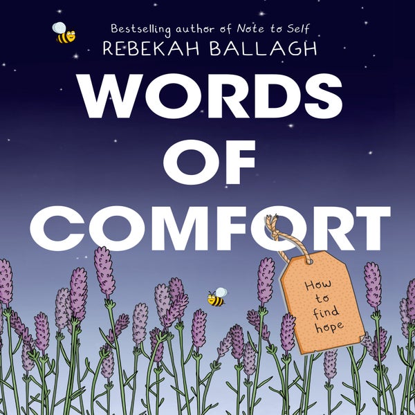 Words of Comfort -