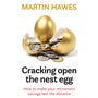 Cracking Open The Nest Egg -