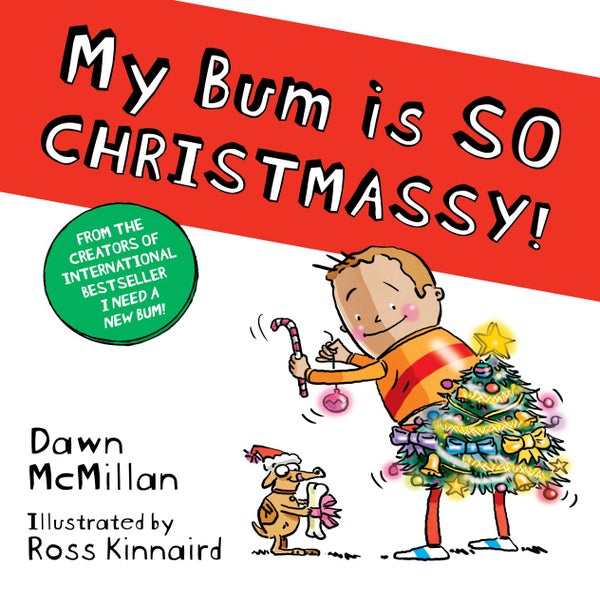 My Bum is SO CHRISTMASSY! -